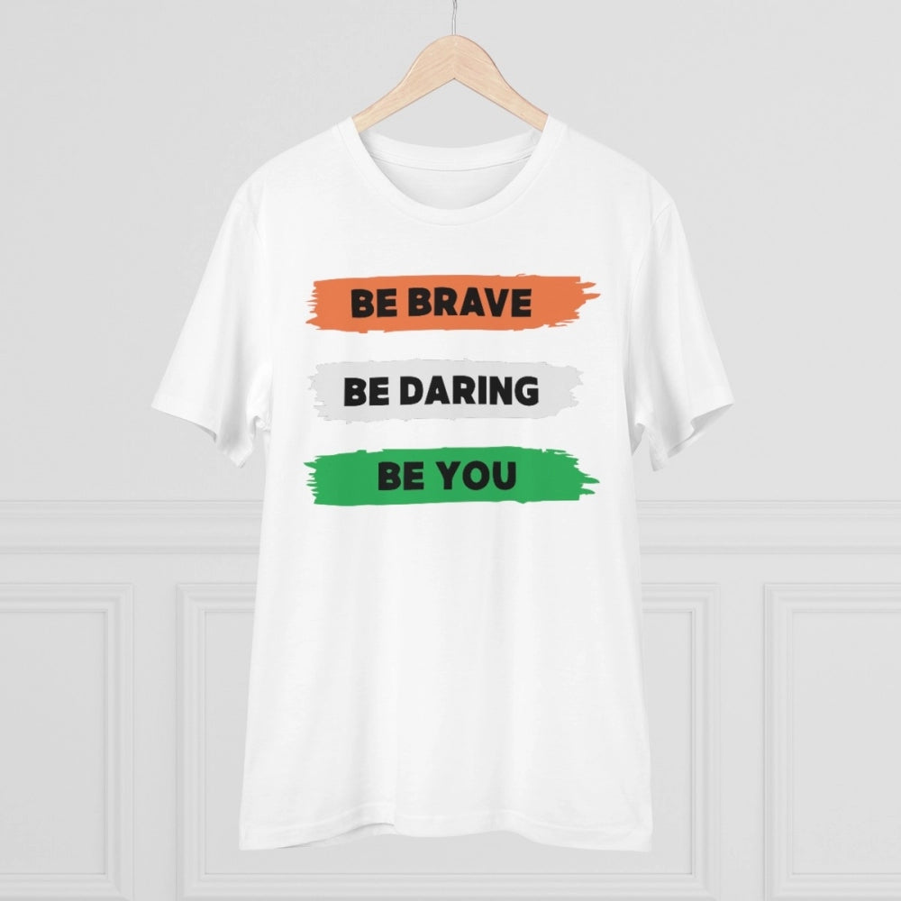 Generic Men's PC Cotton Be Brave Be You Printed T Shirt (Color: White, Thread Count: 180GSM)