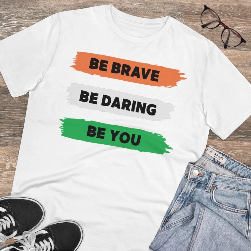 Generic Men's PC Cotton Be Brave Be You Printed T Shirt (Color: White, Thread Count: 180GSM)