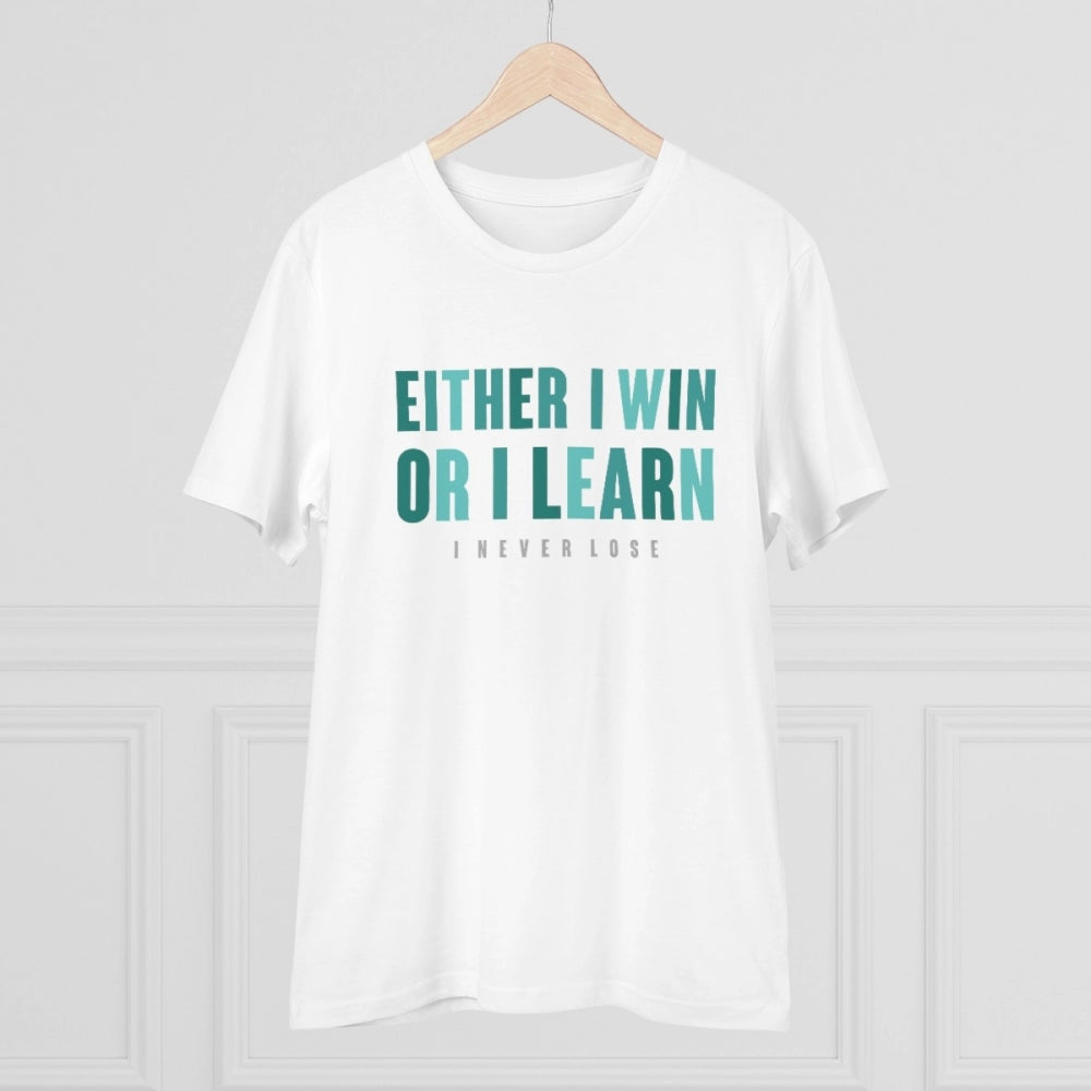 Generic Men's PC Cotton Either I Win Or I Learn Printed T Shirt (Color: White, Thread Count: 180GSM)