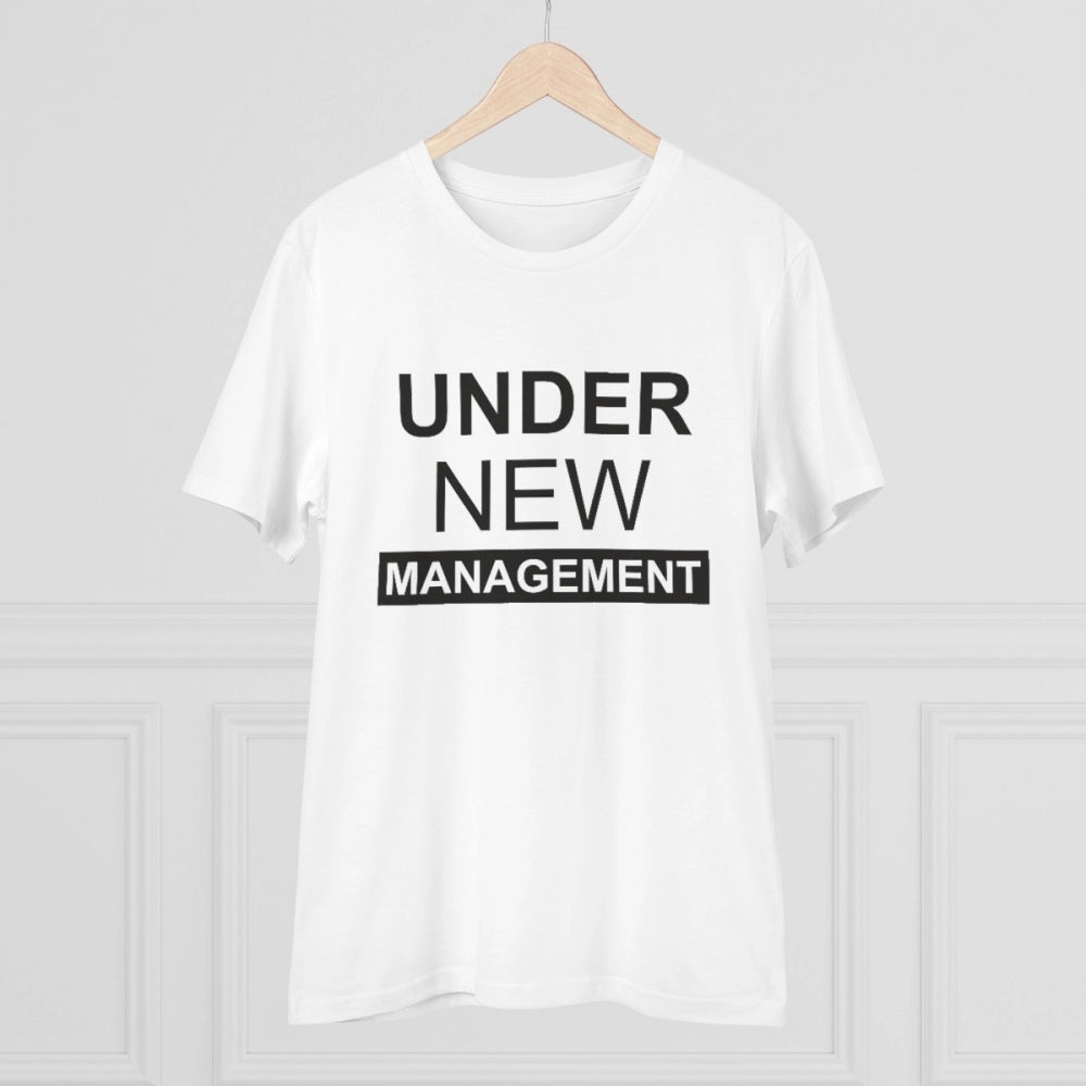 Generic Men's PC Cotton Under New Management Desing Printed T Shirt (Color: White, Thread Count: 180GSM)