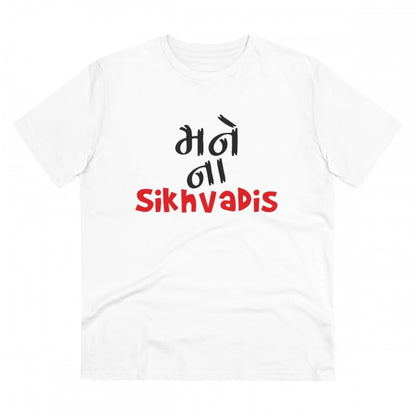 Generic Men's PC Cotton Mane Na Sikhdavis Printed T Shirt (Color: White, Thread Count: 180GSM)