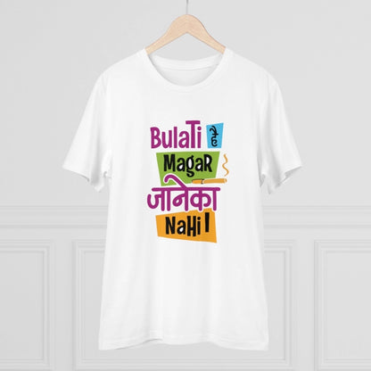 Generic Men's PC Cotton Bulati Hai Magar Jane Ka Nahi Printed T Shirt (Color: White, Thread Count: 180GSM)