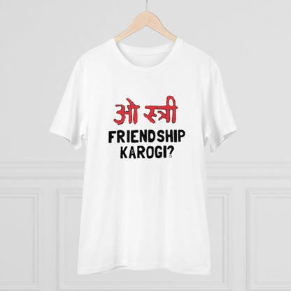 Generic Men's PC Cotton Oo Shtree Friendship Karogi Kya Printed T Shirt (Color: White, Thread Count: 180GSM)