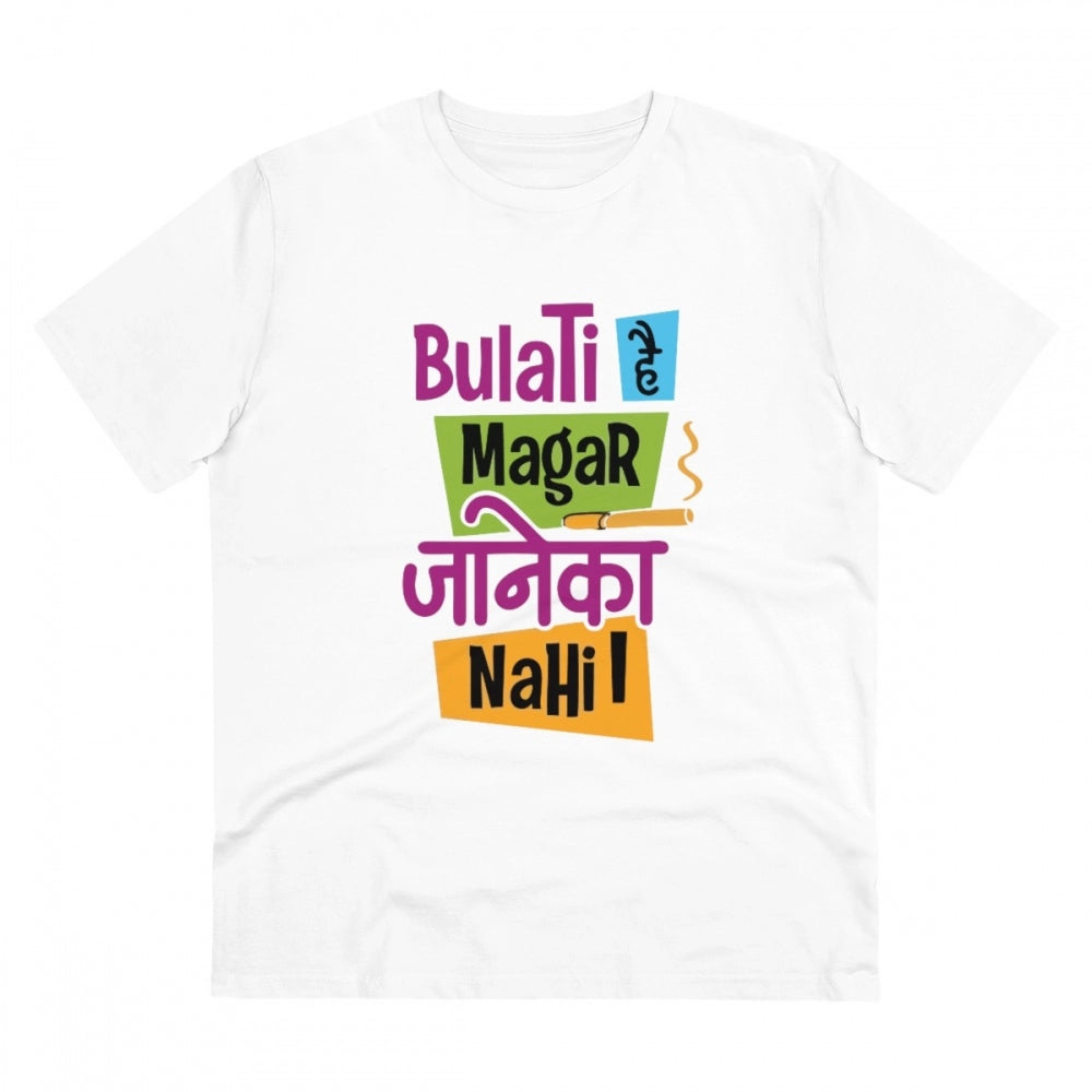 Generic Men's PC Cotton Bulati Hai Magar Jane Ka Nahi Printed T Shirt (Color: White, Thread Count: 180GSM)