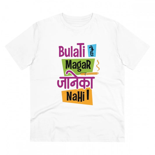 Generic Men's PC Cotton Bulati Hai Magar Jane Ka Nahi Printed T Shirt (Color: White, Thread Count: 180GSM)