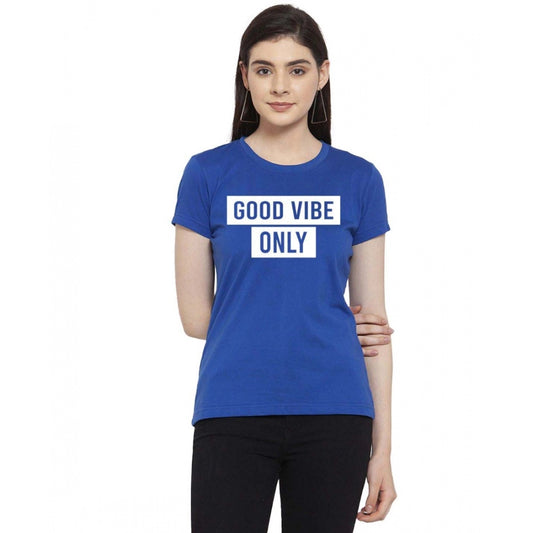 Generic Women's Cotton Blend Good Vibe Only Printed T-Shirt (Blue)