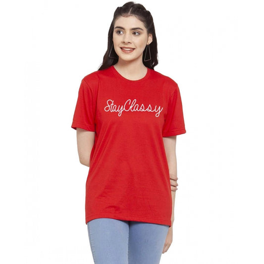 Generic Women's Cotton Blend Stay Classy Printed T-Shirt (Red)